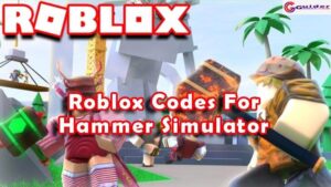 All Roblox Hammer Simulator Codes List (Updated)